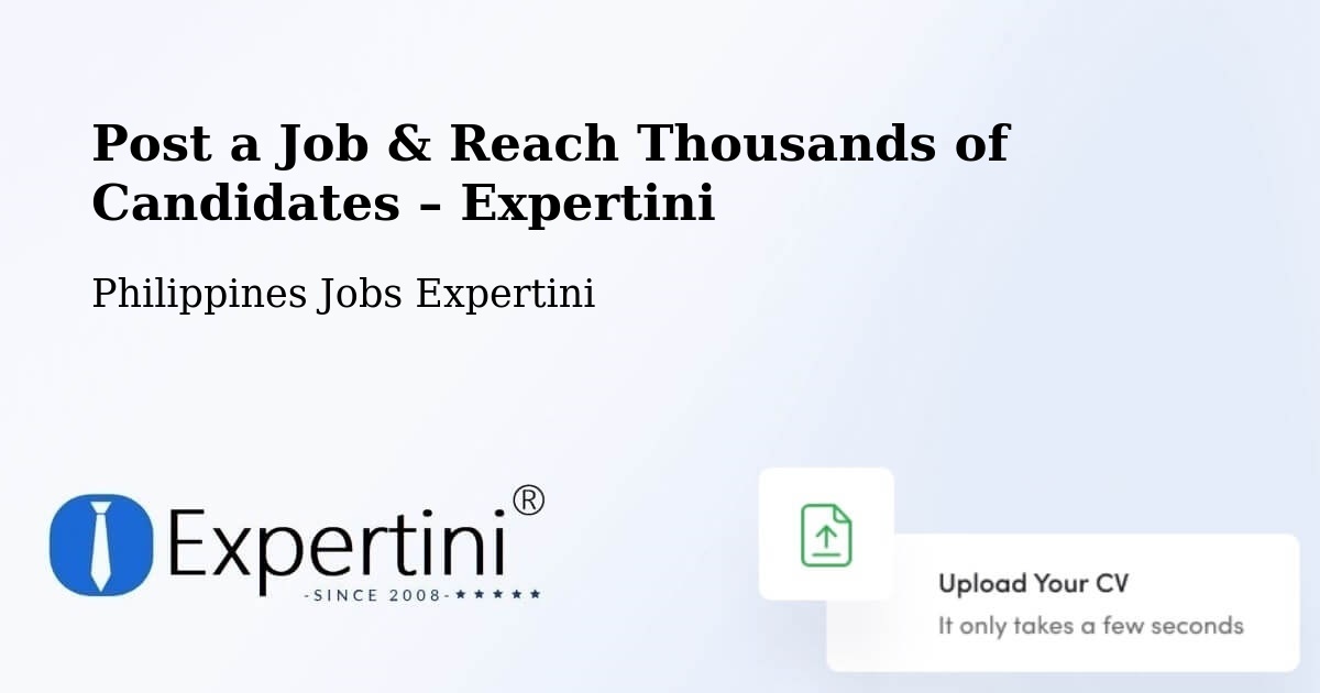Post a Job in Sadsalan – Hire the Right Talent - Sadsalan, Philippines Jobs Expertini